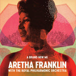 Aretha Franklin with The Royal Philharmonic Orchestra - A Brand New Me [CD]