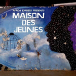 Africa Express Presents: Maison des Jeunes [VINYL]