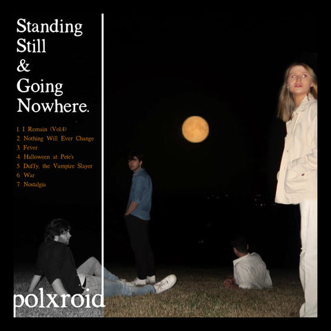 Polxroid - Standing Still & Going Nowhere [CD]