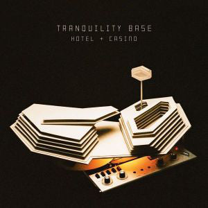 Arctic Monkeys ‎– Tranquility Base Hotel + Casino