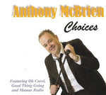 Anthony McBrien - Choices [CD]