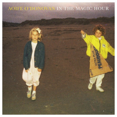 Aoife O'Donovan ‎– In The Magic Hour [CD]