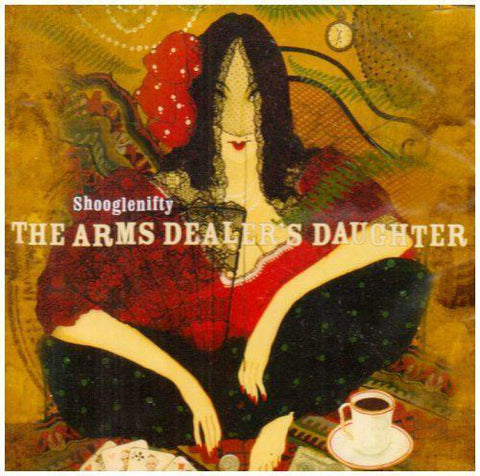 Shooglenifty ‎– The Arms Dealer's Daughter [CD]