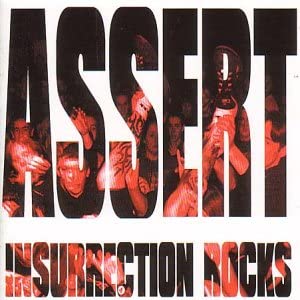 Assert - Insurrection Rocks [CD]