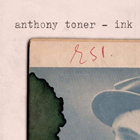 Anthony Toner - Ink [CD]