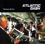 Atlantic Dash ‎– Human Error [CD]