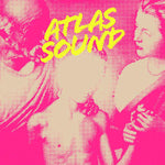 Atlas Sound ‎– Let The Blind Lead Those Who Can See But Cannot Feel [CD]