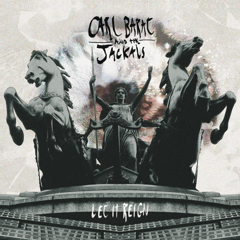 Carl Barât And The Jackals ‎– Let It Reign [CD]