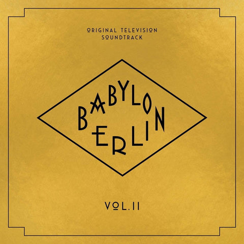 Babylon Berlin (Original Television Soundtrack, Vol. II Season 3)