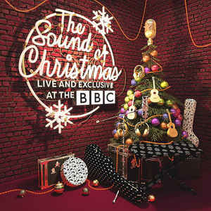 The Sound Of Christmas: Live & Exclusive At The BBC [CD]