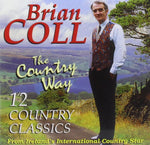 Brian Coll - The Country Way [CD]