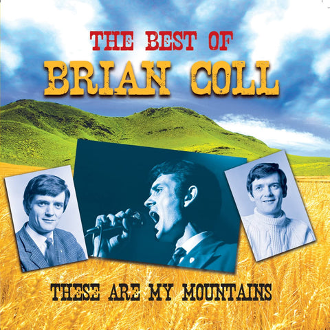 Brian Coll - These Are My Mountains [CD]