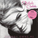 Belinda Carlisle - Nobody Owns Me [VINYL]