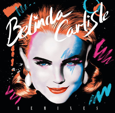 BELINDA CARLISLE - REMIXES [VINYL]