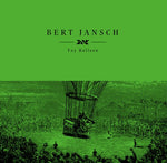 BERT JANSCH - TOY BALLOON [VINYL]