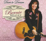 Bernie Heaney - Dare to Dream [CD]