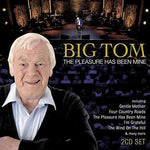 Big Tom- The Pleasure Has Been Mine [CD]