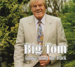 Big Tom - Smoke along the track [CD]