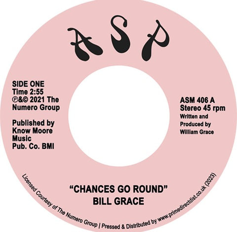 BILL GRACE - CHANCES GO ROUND / LONELY [ 7" VINYL]