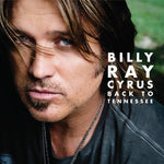 Billy Ray Cyrus ‎– Back To Tennessee [CD]