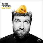 Claude VonStroke ‎– Bird Brain [CD]