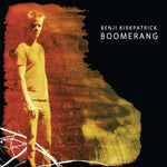 Benji Kirkpatrick ‎– Boomerang [CD]
