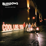 Blossoms - Cool Like You [CD]
