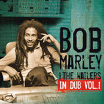 Bob Marley & The Wailers - In Dub, Vol. 1 [CD]