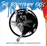 The Boomtown Rats – Back To Boomtown: Classicratshits [CD]