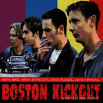 Boston Kickout [CD]