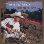 Brad Paisley ‎– Mud On The Tires [CD]