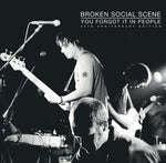 BROKEN SOCIAL SCENE - YOU FORGOT IT IN PEOPLE (10TH ANNIVERSARY DELUXE) [VINYL]