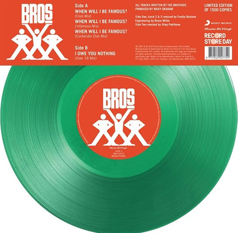 BROS - WHEN WILL I BE FAMOUS? / I OWE YOU NOTHING REMIXES [VINYL]