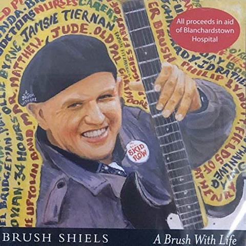 Brush Shiels ‎– A Brush With Life [CD]