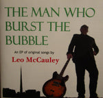 Leo McCauley - The Man Who Burst The Bubble [CD]