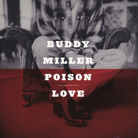 Buddy Miller ‎– Poison Love [CD]