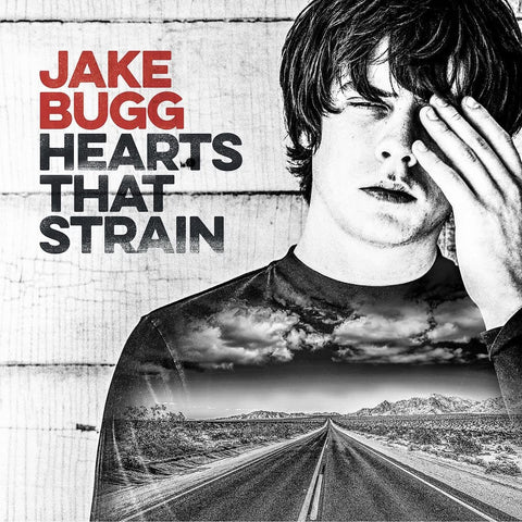 Jake Bugg - Hearts That Strain [VINYL]