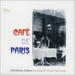 Cafe de Paris: 60 Classic French Cafe Songs [CD]