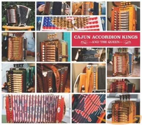 Cajun Accordion Kings (And The Queen) [CD]