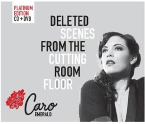 Caro Emerald - Deleted Scenes from the Cutting Room Floor-Platinum Edition [CD/DVD]