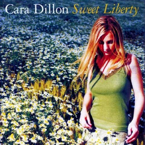 Cara Dillon ‎– Sweet Liberty [CD]