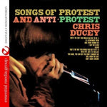 Chris Ducey - Songs of Protest and Anti-Protest [CD]