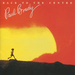 Paul Brady - Back To The Centre [CD]