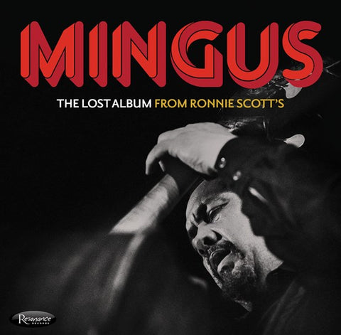 CHARLES MINGUS - THE LOST ALBUM FROM RONNIE SCOTT'S [VINYL]