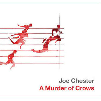 Joe Chester ‎– A Murder Of Crows [CD]