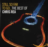 Chris Rea - Still So Far To Go: The Best Of [CD]