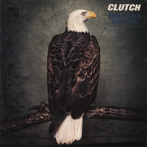 Clutch ‎– Book Of Bad Decisions [CD]