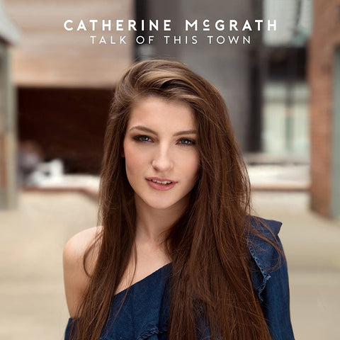 Catherine McGrath ‎– Talk of This Town [CD]