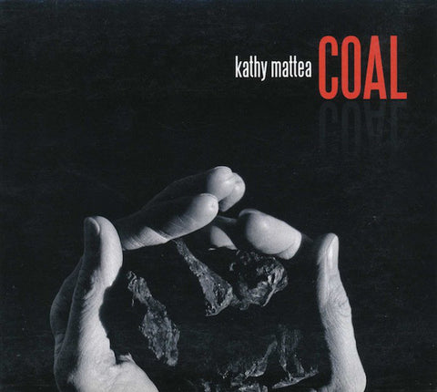 Kathy Mattea ‎– Coal [CD]