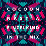 Nastia & Einzelkind ‎– Cocoon In The Mix [CD]